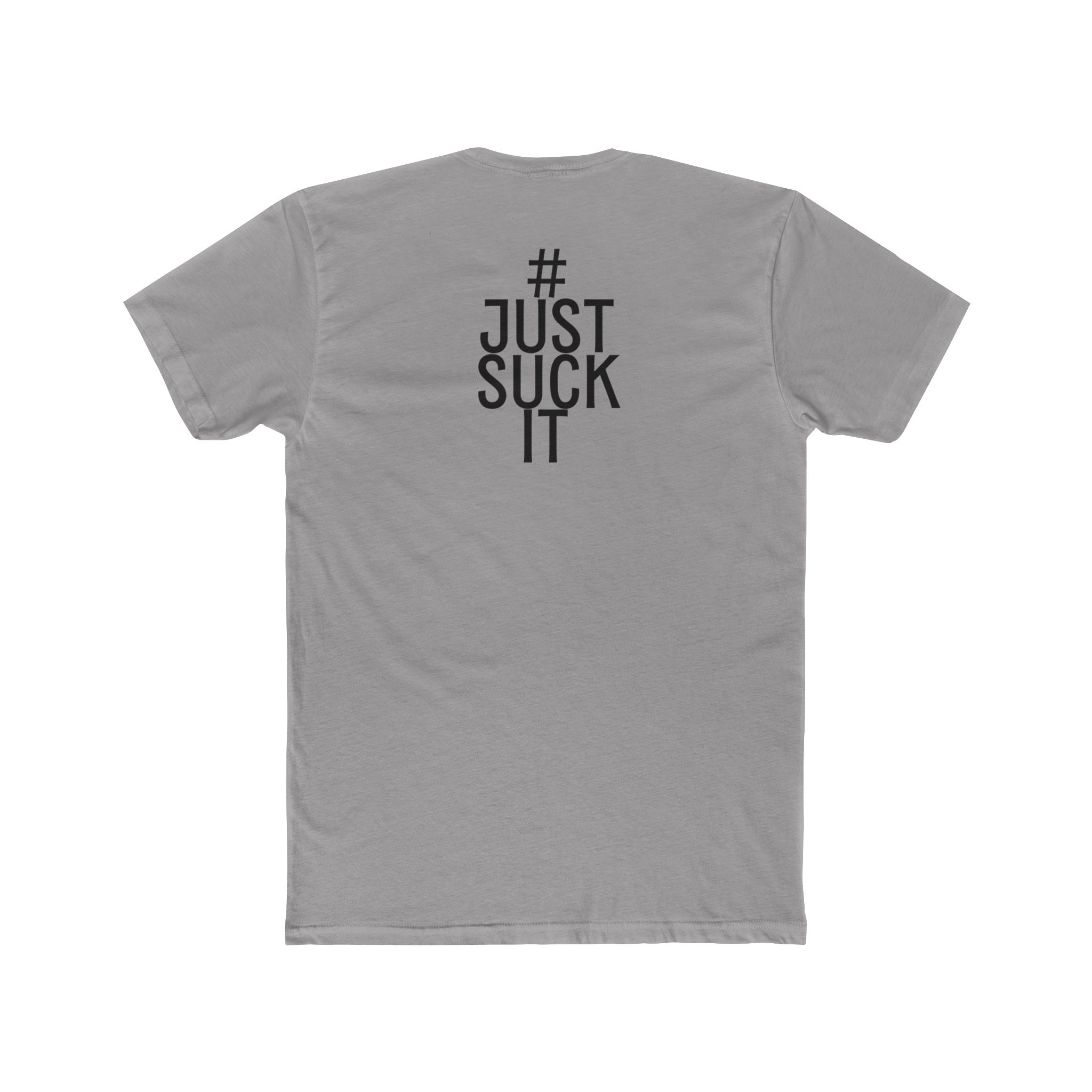 Just Suck It T-Shirt view 3